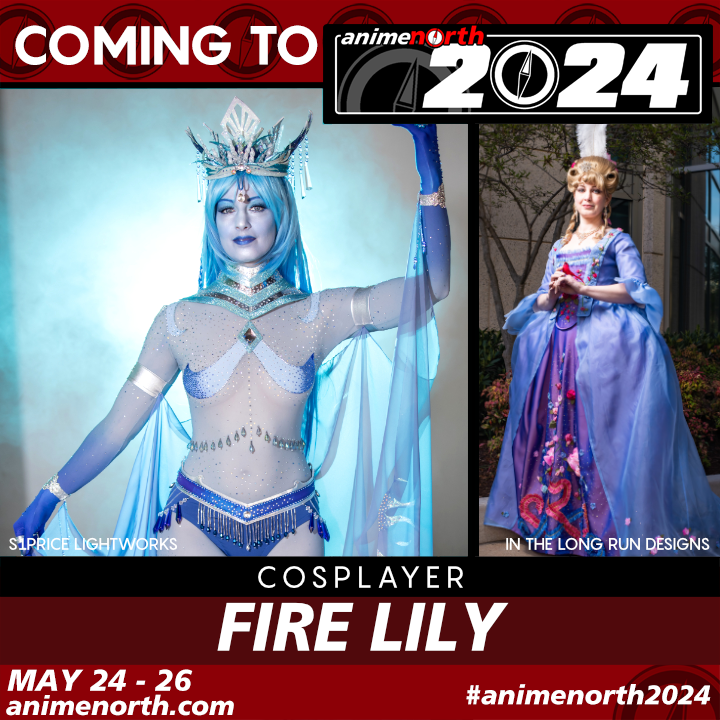 Coming to Anime North 2024: Fire Lily